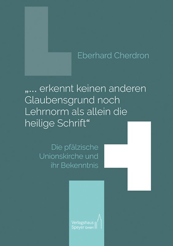"... erkennt keinen anderen Glaubensgrund noch Lehrnorm als allein die heilige Schrift"