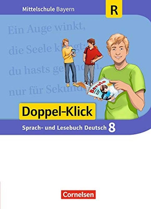 Doppel-Klick - Das Sprach- und Lesebuch - Mittelschule Bayern - 8. Jahrgangsstufe