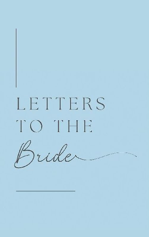 Letters to the Bride (Hardback)