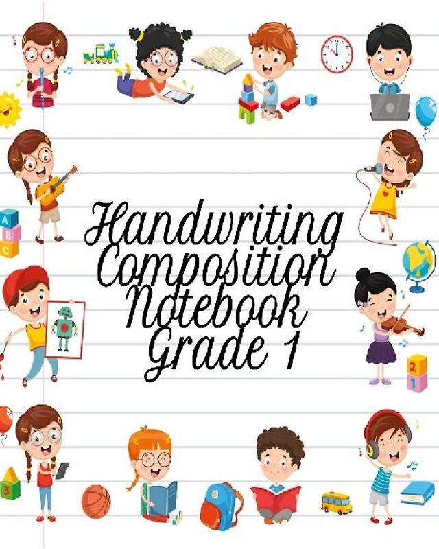 Handwriting Composition Notebook Grade 1