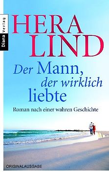 Der Mann, der wirklich liebte