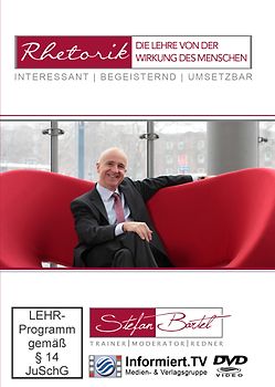 Rhetorik - Die Lehre von der Wirkung des Menschen - Stefan Bartel DVD