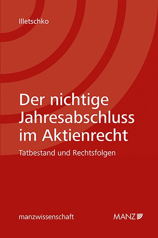 Der nichtige Jahresabschluss im Aktienrecht