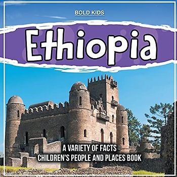 Ethiopia | Learning More About This Amazing Country