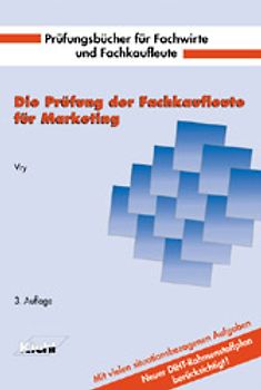 Die Prüfung der Fachkaufleute für Marketing