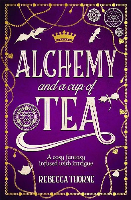 Alchemy and a Cup of Tea