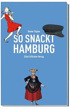 So snackt Hamburg
