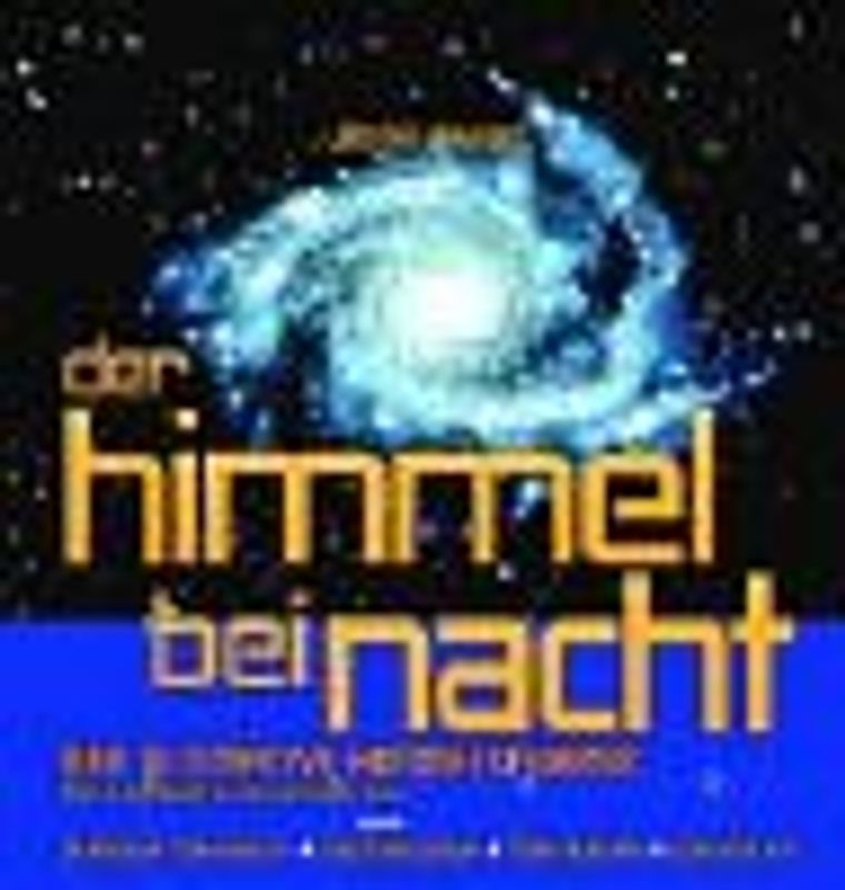 Der Himmel bei Nacht