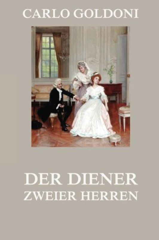 Der Diener zweier Herren