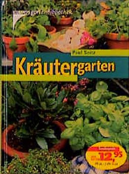 Kosmos Gartenbibliothek / Kräutergarten