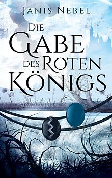Die Gabe des Roten Königs