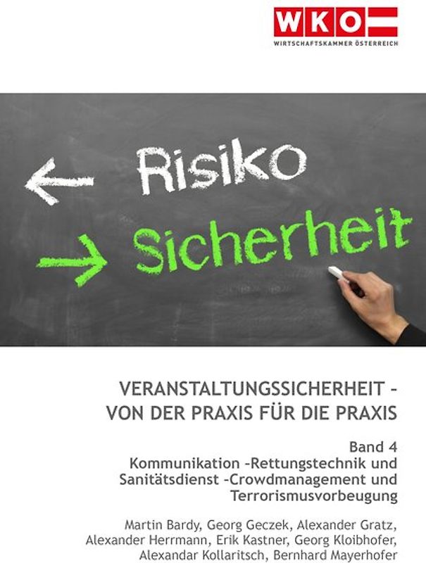 Veranstaltungssicherheit - Von der Praxis für die Praxis