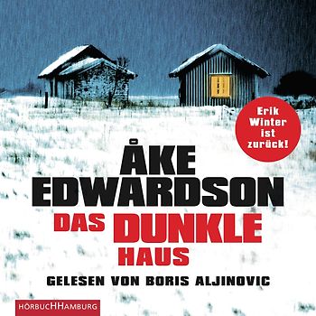 Das dunkle Haus (Ein Erik-Winter-Krimi 11)