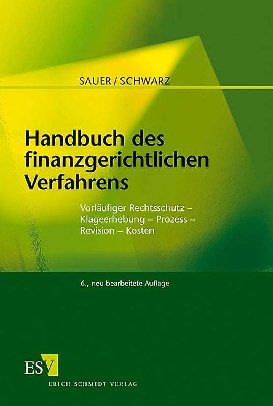 Handbuch des finanzgerichtlichen Verfahrens