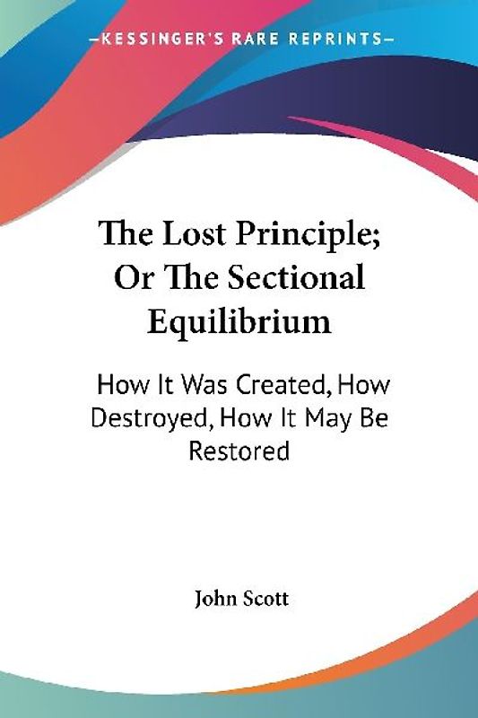 The Lost Principle; Or The Sectional Equilibrium