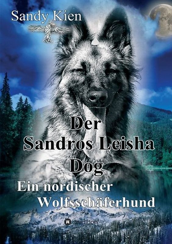 Der Sandros Leisha Dog