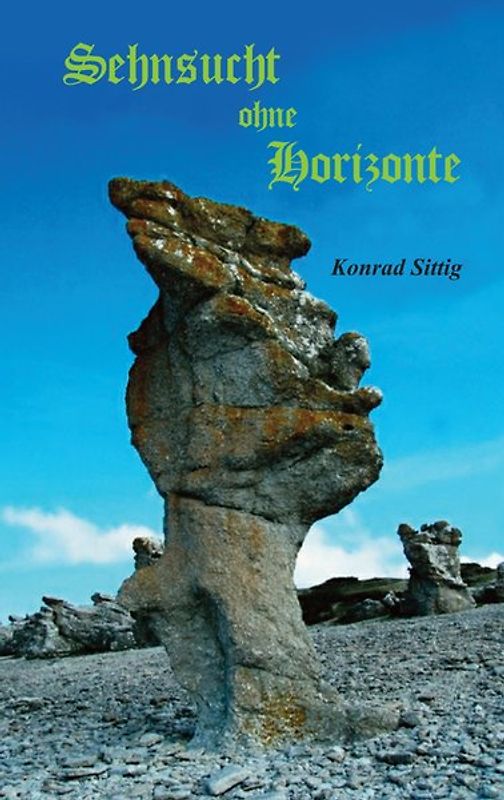 Sehnsucht ohne Horizonte