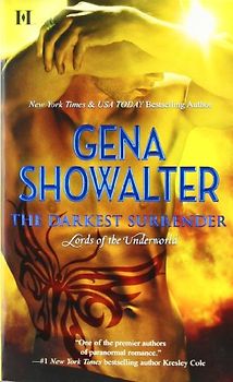 The Darkest Surrender (Lords of the Underworld) - Gena Showalter