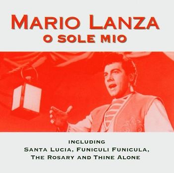 Mario Lanza - O Sole Mio