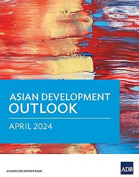 Asian Development Outlook (ADO) April 2024