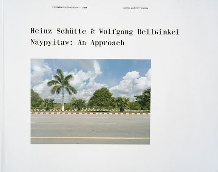Naypyitaw: An Approach