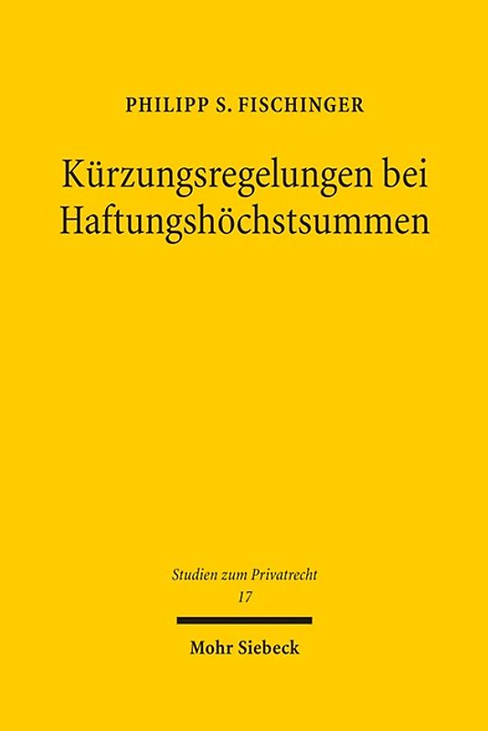 Kürzungsregelungen bei Haftungshöchstsummen