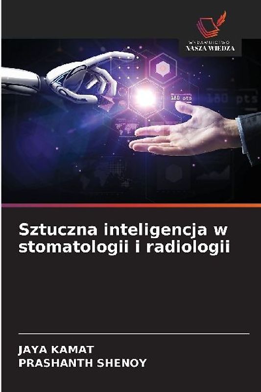 Sztuczna inteligencja w stomatologii i radiologii