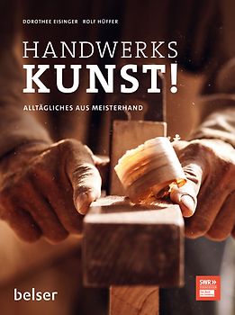 Handwerkskunst!
