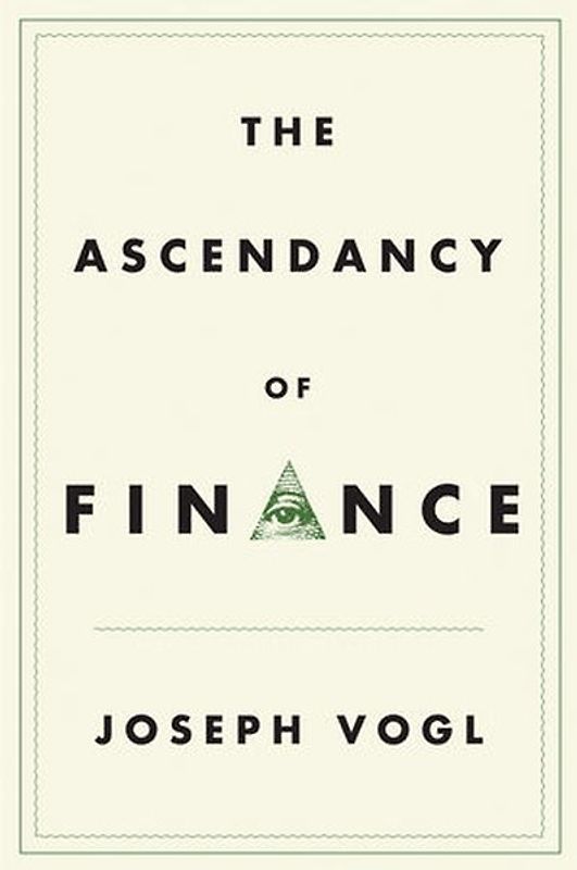 The Ascendancy of Finance