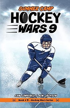 Hockey Wars 9: Summer Camp