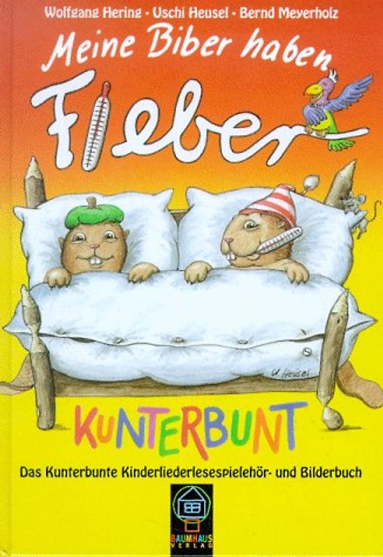 Meine Biber haben Fieber