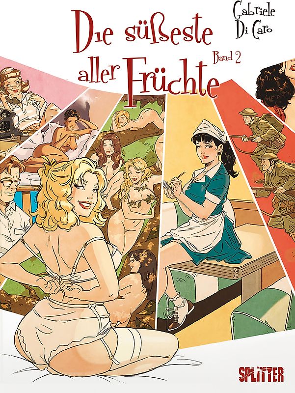 Die süßeste aller Früchte. Band 2 (von 2) (limitierte Vorzugsausgabe)