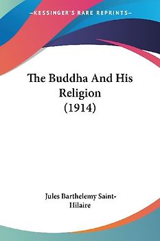 The Buddha And His Religion (1914)