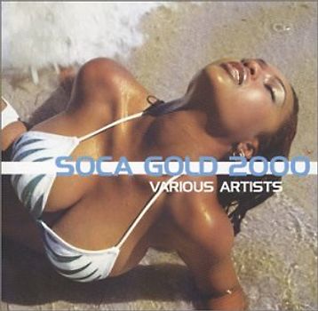 Various - Soca Gold 2000