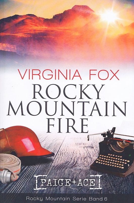 Rocky Mountain Fire - Virginia Fox [Taschenbuch]