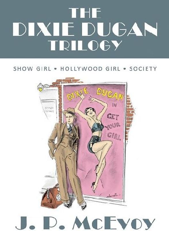 The Dixie Dugan Trilogy