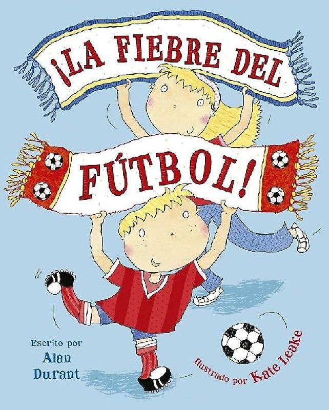 Fiebre del Fútbol, La