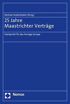 25 Jahre Vertrag von Maastricht