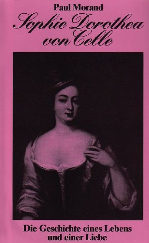 Sophie Dorothea von Celle