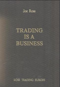 Trading is a Business