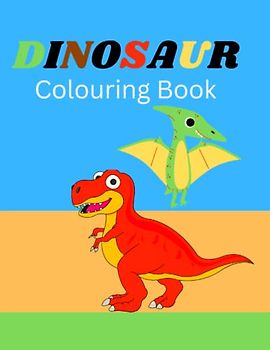 DINOSAUR colouring Book: 8.5×11 in 22 pages