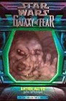 Star Wars: Galaxy of Fear - Eaten Alive - John Whitman