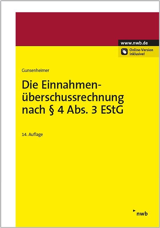 Die Einnahmenüberschussrechnung nach § 4 Abs. 3 EStG