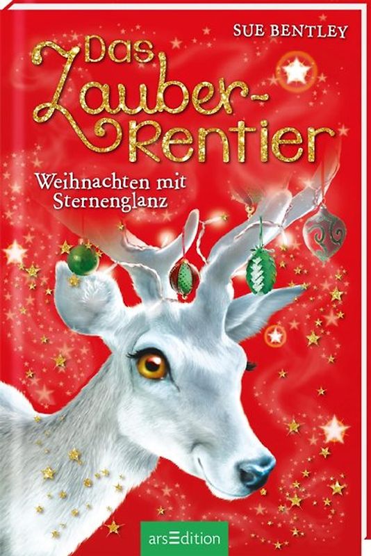 Das Zauber-Rentier – Weihnachten mit Sternenglanz