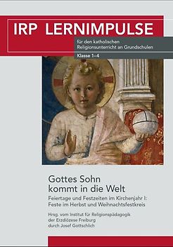 Gottes Sohn kommt in die Welt