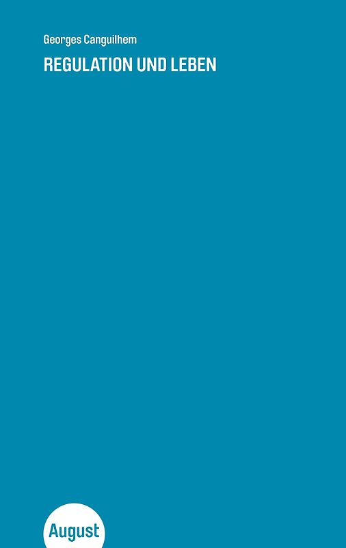 Regulation und Leben