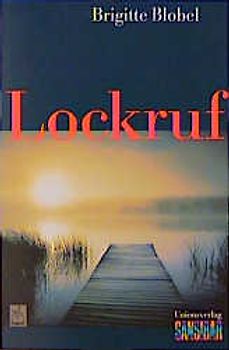 Lockruf. Neue Rechtschreibung