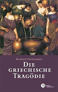 Die griechische Tragödie