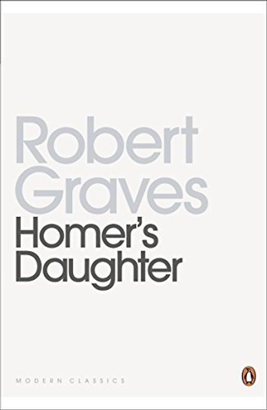 Homer's Daughter (Penguin Modern Classics)