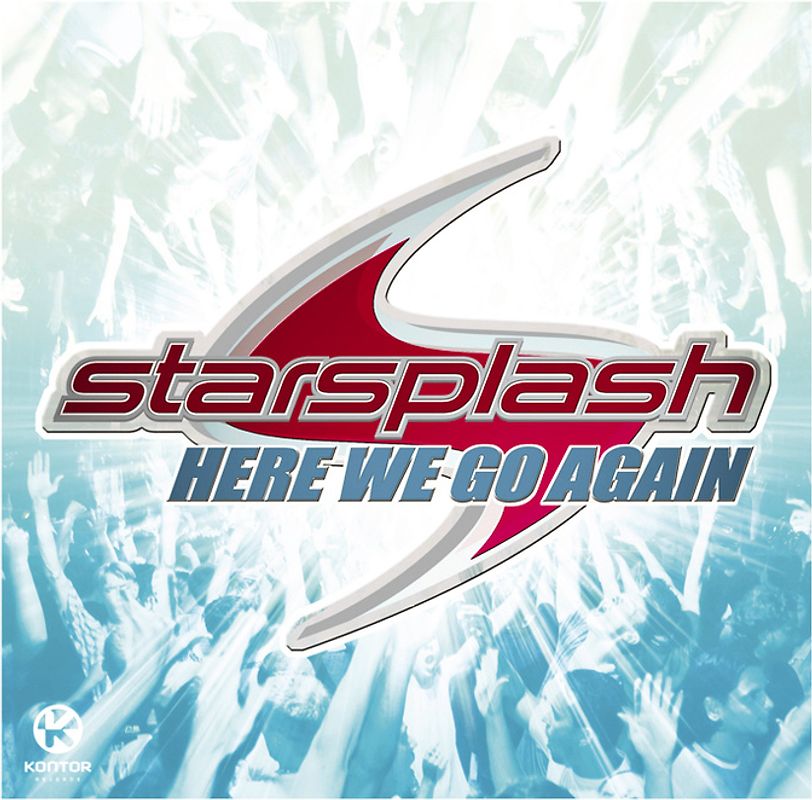 Starsplash - Here We Go Again